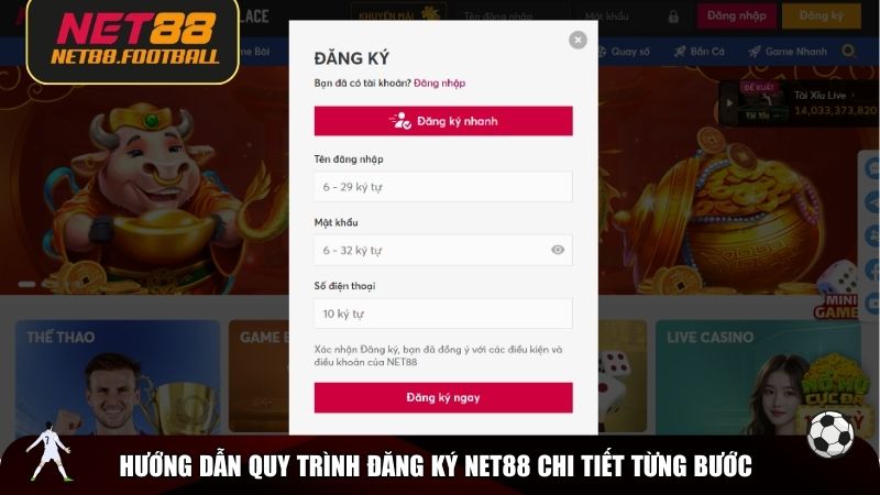 Hướng dẫn quy trình đăng ký NET88 chi tiết từng bước