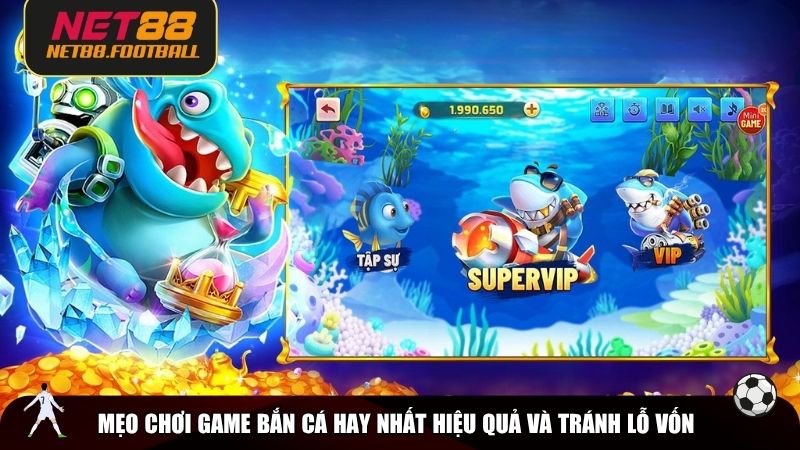 Mẹo chơi game bắn cá hay nhất hiệu quả và tránh lỗ vốn