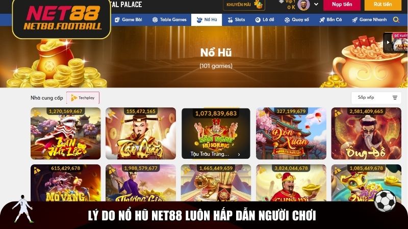 Lý do nổ hũ NET88 luôn hấp dẫn người chơi