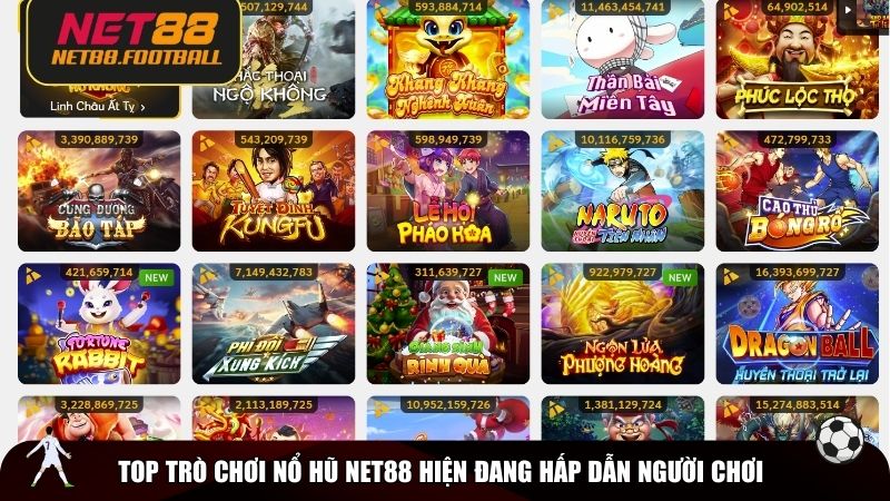 Top trò chơi nổ hũ NET88 hiện đang hấp dẫn người chơi